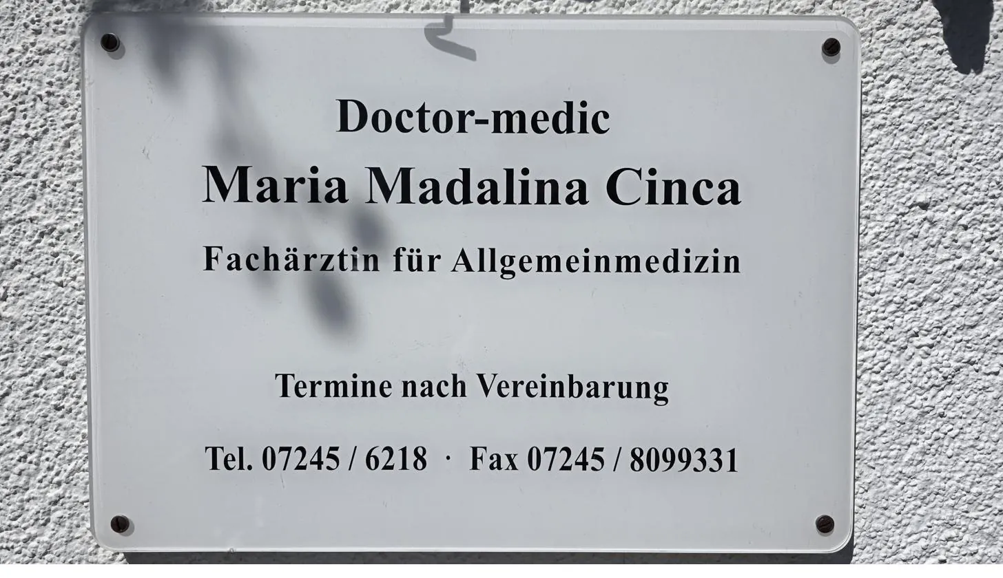 Praxisschild: Doctor-medic Maria Madalina Cinca, Fachärztin für Allgemeinmedizin, Termine nach Vereinbarung